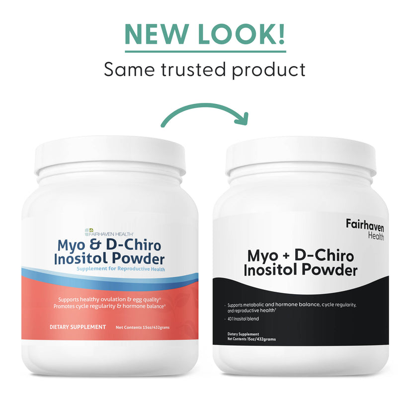 Fairhaven Health Myo + D-Chiro Inositol Powder new look, same trusted product.