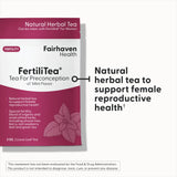 FertiliTea - Tea for Preconception is a natural herbal tea to support female reproductive health.