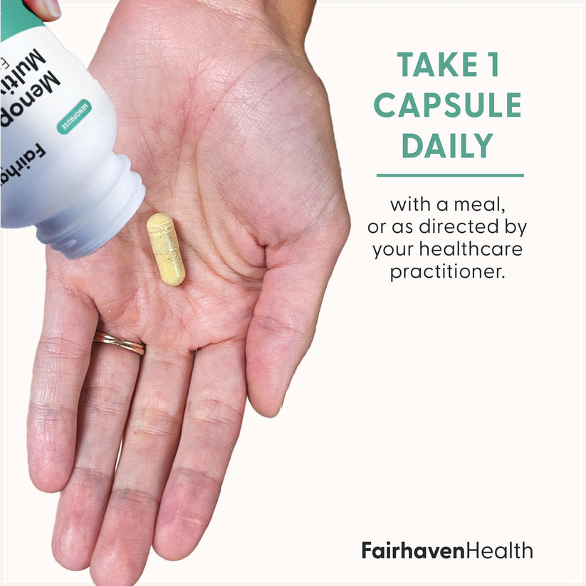 Menopause Multivitamin Essentials take one capsule daily with a meal or as directed by your  healthcare practitioner.