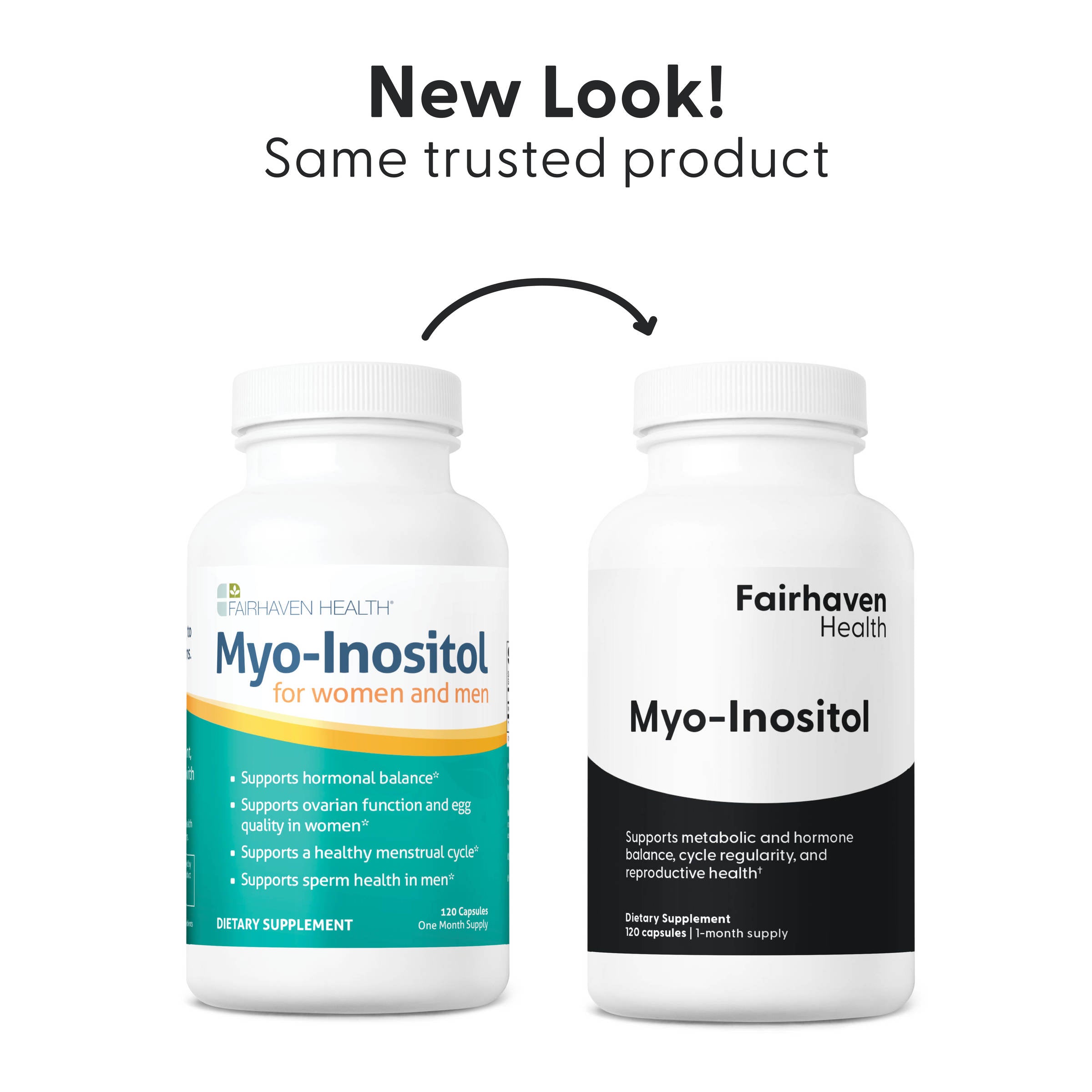 Fairhaven Health Myo-Inositol 120 capsules new look, same trusted product.