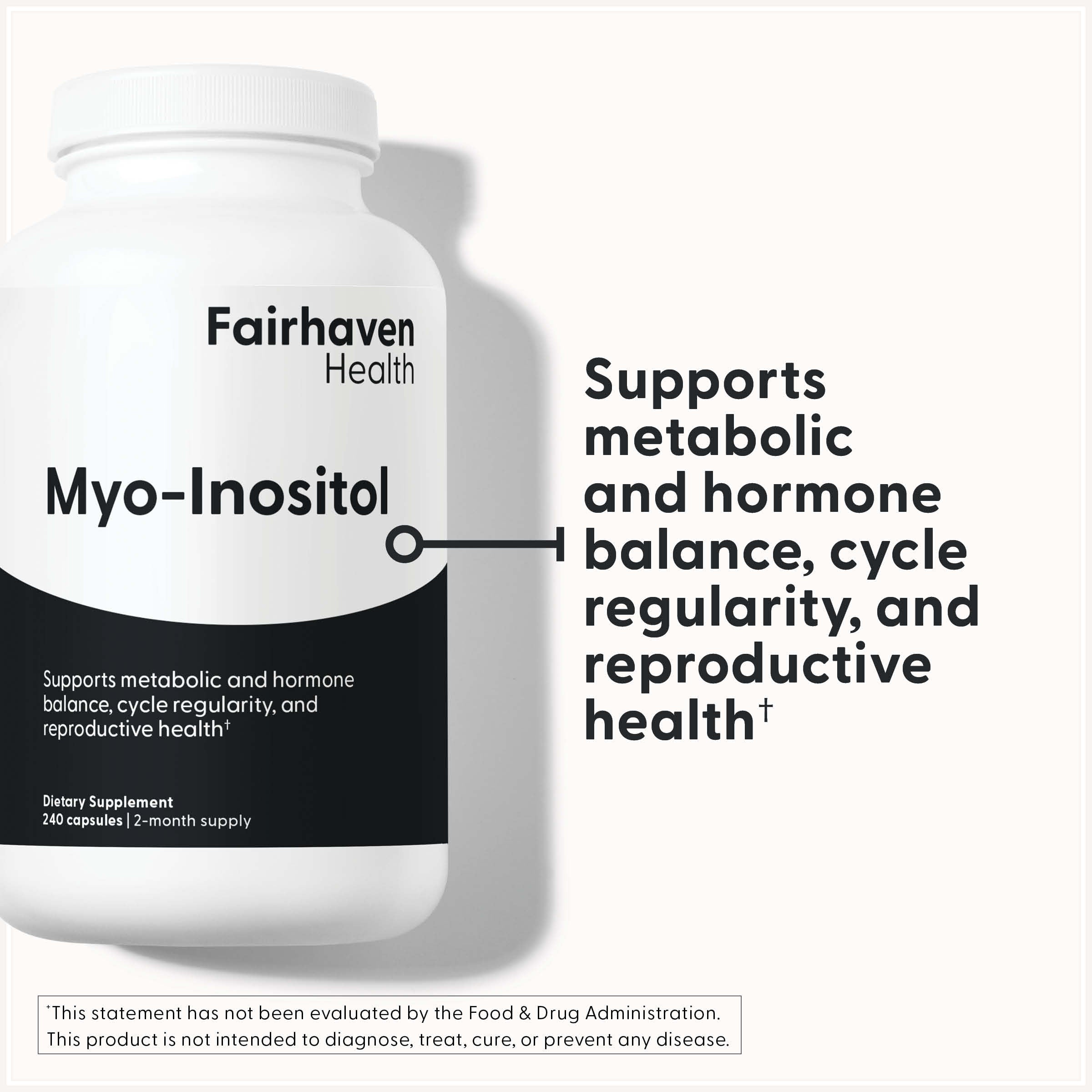 Myo-Inositol supports metabolic and hormone balance, cycle regularity, and reproductive health.