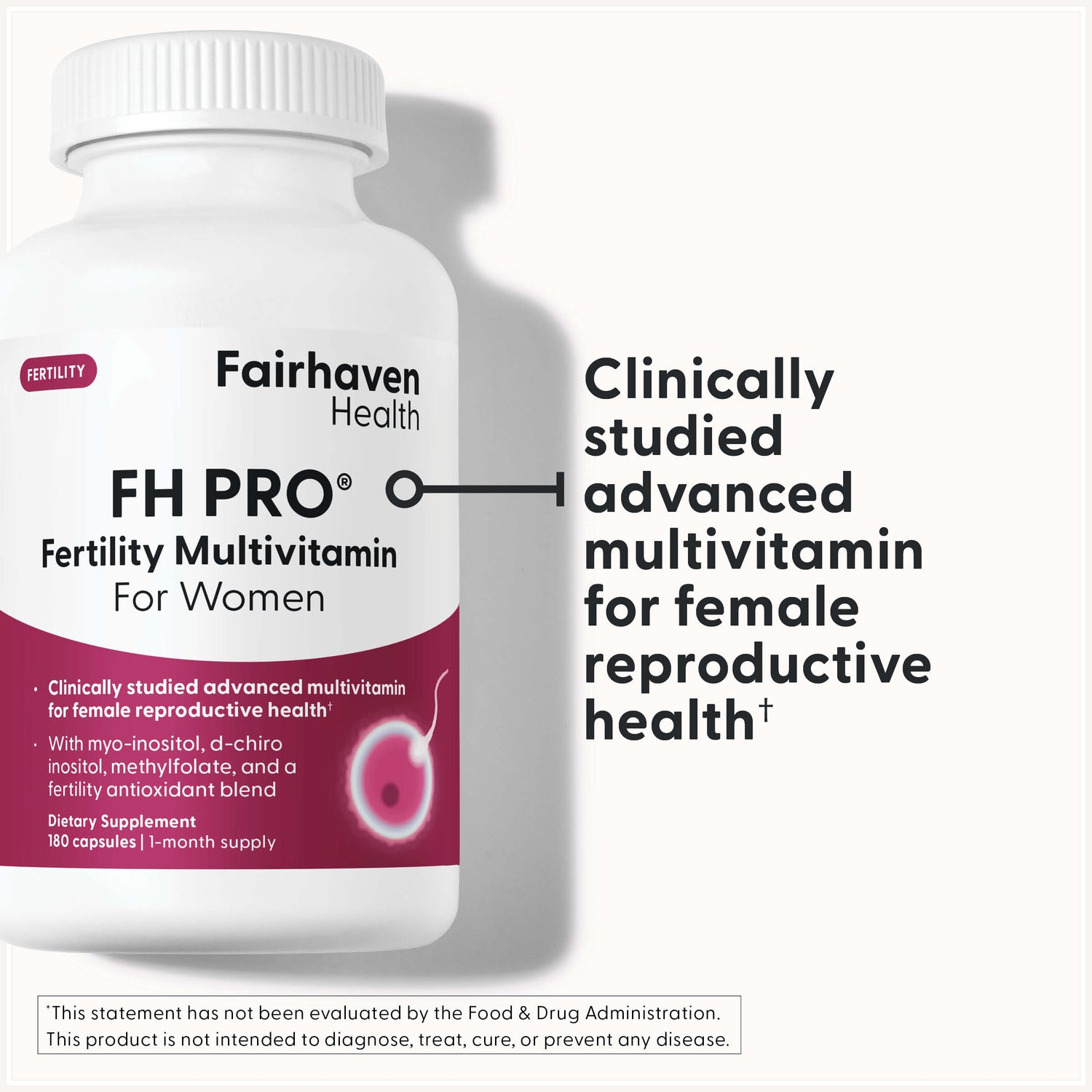 Fairhaven Health FH Pro Fertility Multivitamin for Women clinically studied advanced multivitamin for female reproductive health.